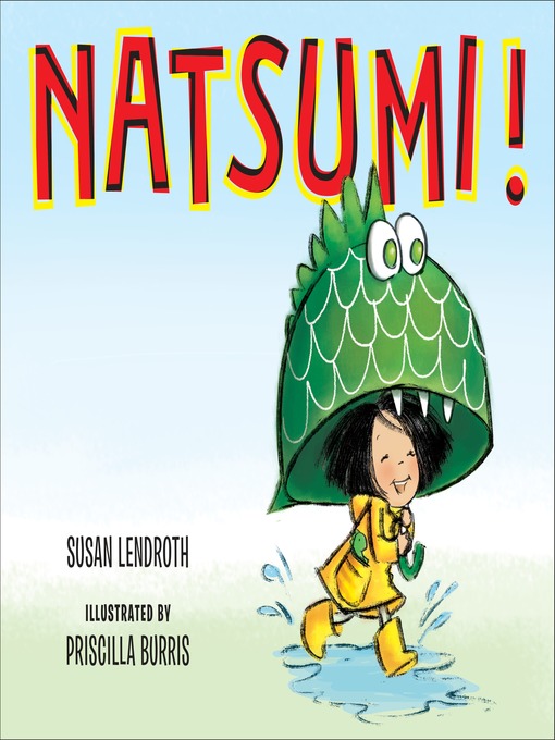Title details for Natsumi! by Susan Lendroth - Available